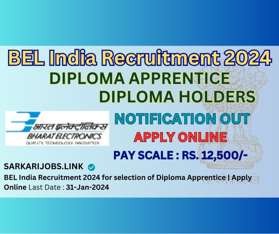 BEL India Recruitment 2024 Diploma Apprentice