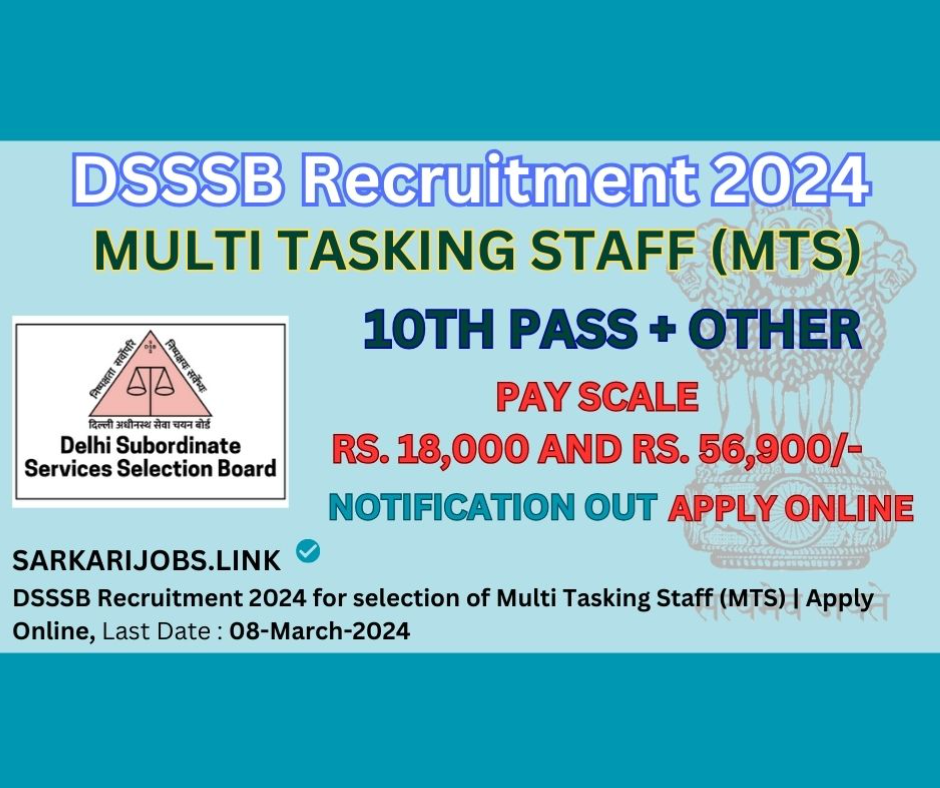 DSSSB Recruitment 2024 Multi Tasking Staff (MTF)