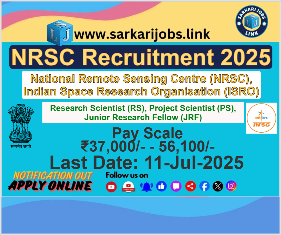 NRSC ISRO Recruitment 2025