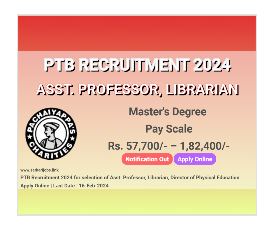 PTB Recruitment 2024 for Asst. Professor
