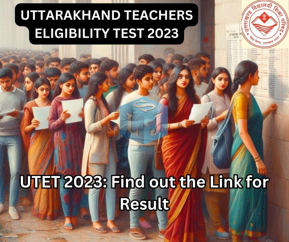 UTET 2023 Find out the Link for Result